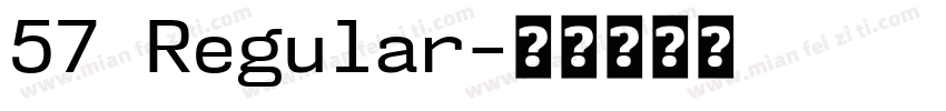 57 Regular字体转换